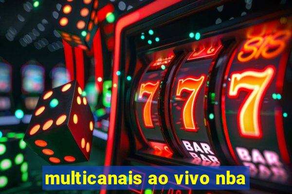 multicanais ao vivo nba